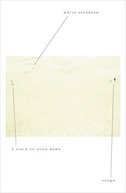 Piece of Good News Poems  9780374232795 Front Cover