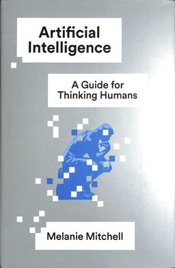 Artificial Intelligence A Guide for Thinking Humans  9780374257835 Front Cover