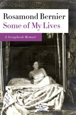 Some of My Lives A Scrapbook Memoir  9780374266615 Front Cover