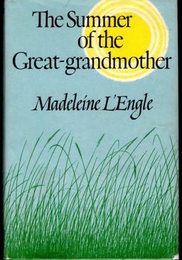 The Summer of the Great-Grandmother