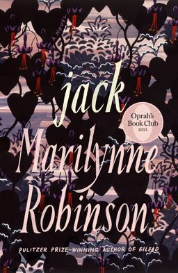Jack (Oprah's Book Club) A Novel  9780374279301 Front Cover