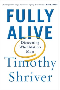 Fully Alive Discovering What Matters Most  9780374280918 Front Cover