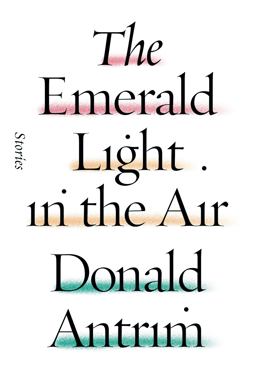 Emerald Light in the Air Stories  9780374280932 Front Cover