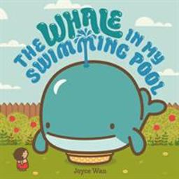 Whale in My Swimming Pool  9780374301880 Front Cover
