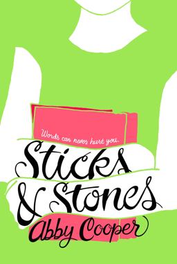Sticks and Stones