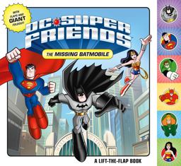 DC Super Friends: the Missing Batmobile