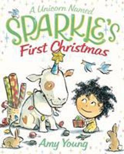 Unicorn Named Sparkle's First Christmas  9780374308131 Front Cover