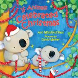 If Animals Celebrated Christmas  9780374309015 Front Cover
