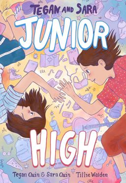 Tegan and Sara: Junior High 2023 9780374313012 Front Cover