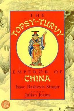 The Topsy-Turvy Emperor of China