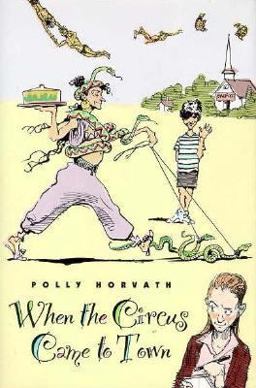 When the Circus Comes to Town When the Circus Comes to Town