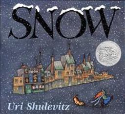 Snow (Caldecott Honor Book)  9780374468620 Front Cover