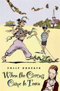 When the Circus Came to Town When the Circus Came to Town