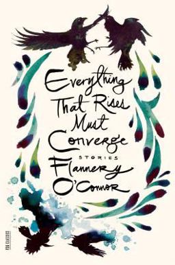 Everything That Rises Must Converge: Stories  9780374504649 Front Cover