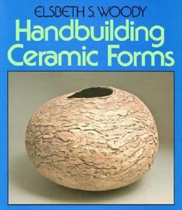 Handbuilding Ceramic Forms  9780374514495 Front Cover
