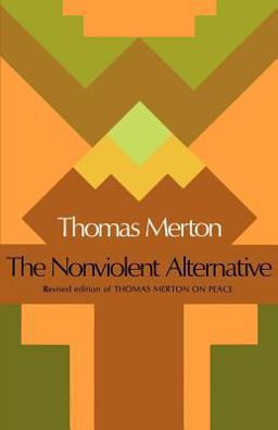 Nonviolent Alternative  9780374515751 Front Cover