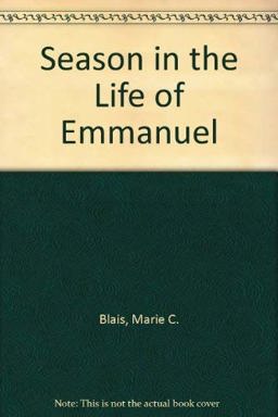 A Season in the Life of Emmanuel