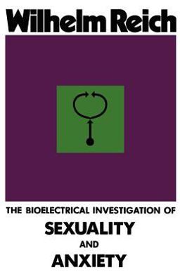 Bioelectrical Investigation of Sexuality and Anxiety  9780374517281 Front Cover