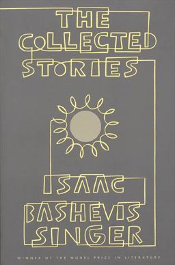 Collected Stories of Isaac Bashevis Singer  9780374517885 Front Cover