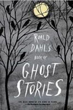 Roald Dahl's Book of Ghost Stories  9780374518684 Front Cover