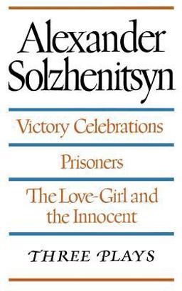 Victory Celebrations, Prisoners and the Love-Girl and the Innocent