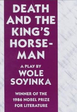 Death and the King's Horseman A Play  9780374522100 Front Cover