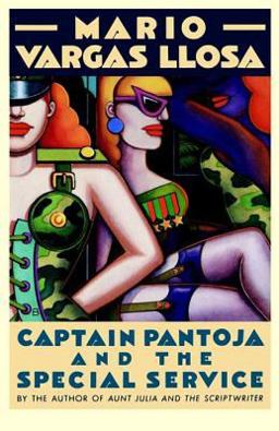 Captain Pantoja and the Special Service A Novel  9780374522360 Front Cover