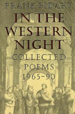 In the Western Night Collected Poems, 1965-1990  9780374522711 Front Cover