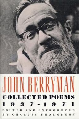 John Berryman Collected Poems, 1937-1971  9780374522810 Front Cover