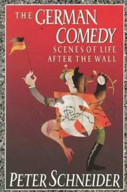 German Comedy Scenes of Life after the Wall  9780374523589 Front Cover