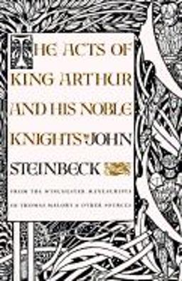 The Acts of King Arthur and His Noble Knights