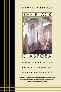 Black Diaspora Five Centuries of the Black Experience Outside Africa  9780374524906 Front Cover