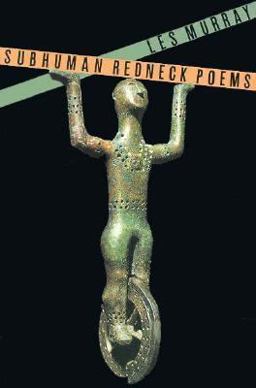 Subhuman Redneck Poems  9780374525385 Front Cover