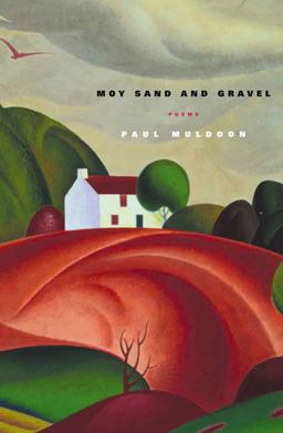 Moy Sand and Gravel Poems  9780374528843 Front Cover