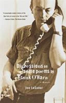 Digressions on Some Poems by Frank O'Hara A Memoir  9780374529048 Front Cover