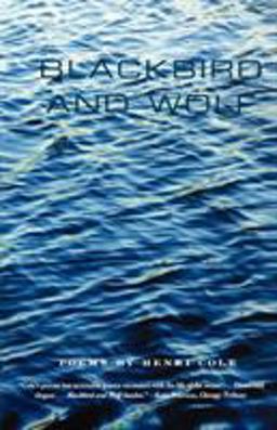 Blackbird and Wolf Poems  9780374531126 Front Cover