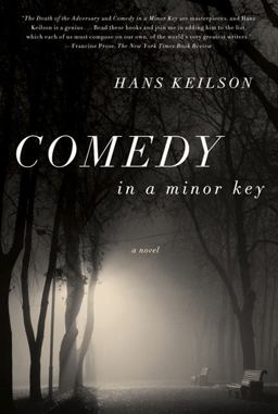 Comedy in a Minor Key A Novel  9780374532857 Front Cover