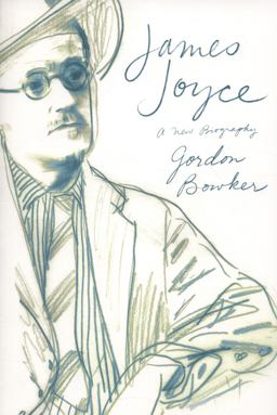 James Joyce A New Biography  9780374533823 Front Cover