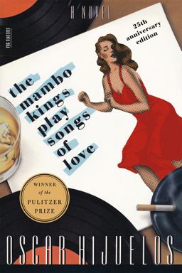 Mambo Kings Play Songs of Love A Novel 25th 9780374535834 Front Cover