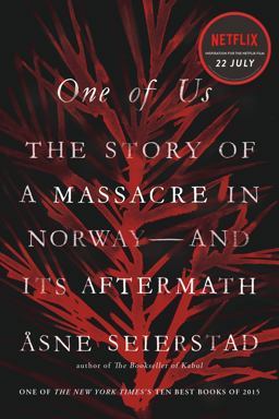 One of Us The Story of a Massacre in Norway -- and Its Aftermath  9780374536091 Front Cover