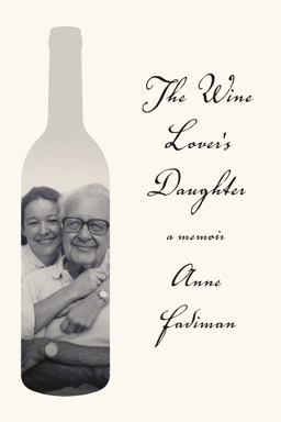 Wine Lover's Daughter A Memoir  9780374537944 Front Cover