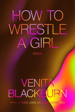 How to Wrestle a Girl Stories  9780374602796 Front Cover
