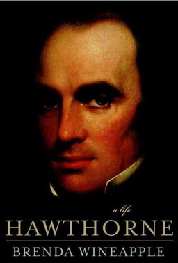 Hawthorne A Life  9780375400445 Front Cover