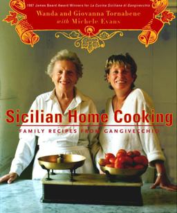 Sicilian Home Cooking Family Recipes from Gangivecchio  9780375403996 Front Cover