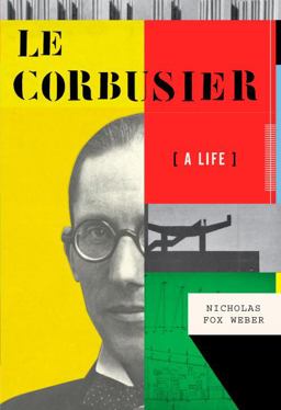 Corbusier A Life  9780375410437 Front Cover