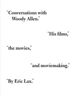 Conversations with Woody Allen His Films, the Movies, and Moviemaking  9780375415333 Front Cover