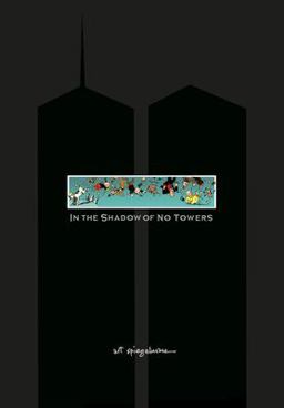 In the Shadow of No Towers  9780375423079 Front Cover