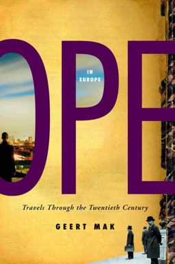 In Europe : Travels Through the Twentieth Century  9780375424953 Front Cover