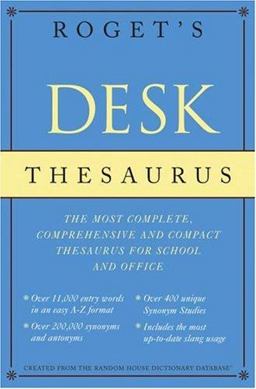 Roget's Desk Thesaurus