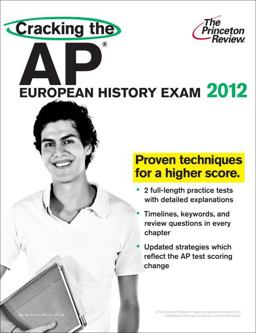 Cracking the AP European History Exam, 2012 Edition  9780375427220 Front Cover